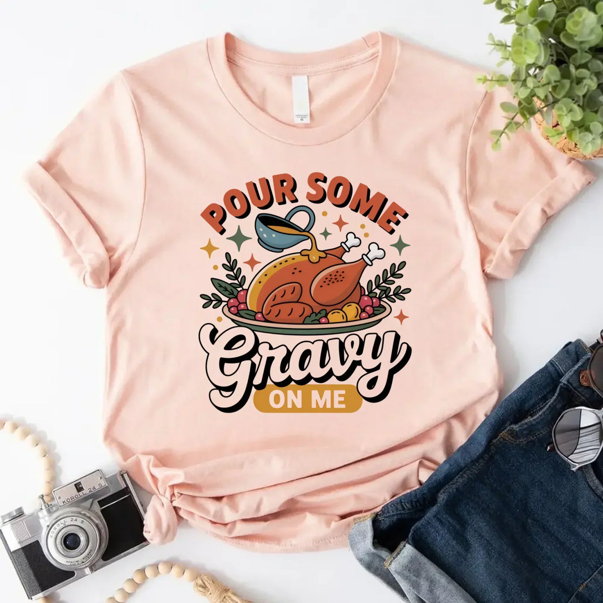 Peach Thanksgiving T-shirt with “Pour Some Gravy on Me” turkey graphic