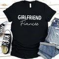 Black girlfriend tee with Girlfriend Fiancée graphic