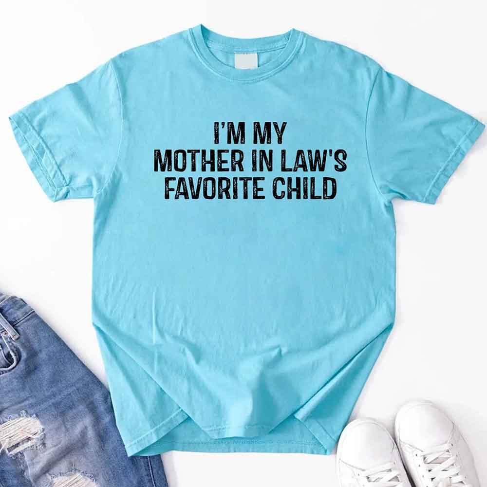 Light blue T-shirt with "I'm My Mother in Law's Favorite Child" text print