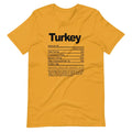 Yellow short-sleeve T-shirt with bold 'Turkey' text and nutrition facts graphic